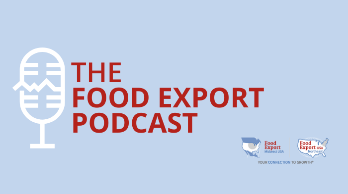 The Food Export Podcast is Back!  